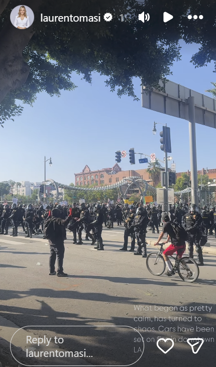 Lauren Tomasi's Instagram story from her coverage of the Los Angeles protests on June 8, 2025 | Source: Instagram/laurentomasi