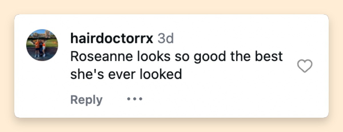 This Instagram comment reflected the overwhelmingly positive response to Roseanne Barr's striking silver-haired transformation, with one admirer calling it the best she has ever looked after her latest podcast photos were shared online. | Source: Instagram/officialroseannebarr
