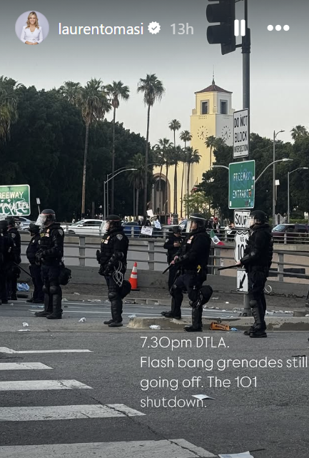Lauren Tomasi's Instagram story from her coverage of the Los Angeles protests on June 8, 2025 | Source: Instagram/laurentomasi