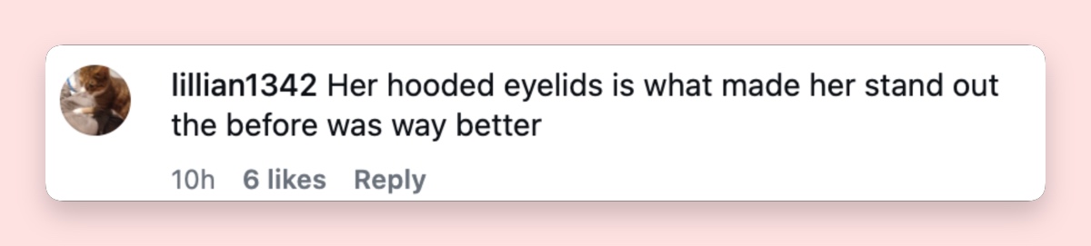 A viewer believed Lawrence's naturally hooded eyelids had been one of her most distinctive features and preferred how they looked in older photographs. | Source: Instagram/ @thecut