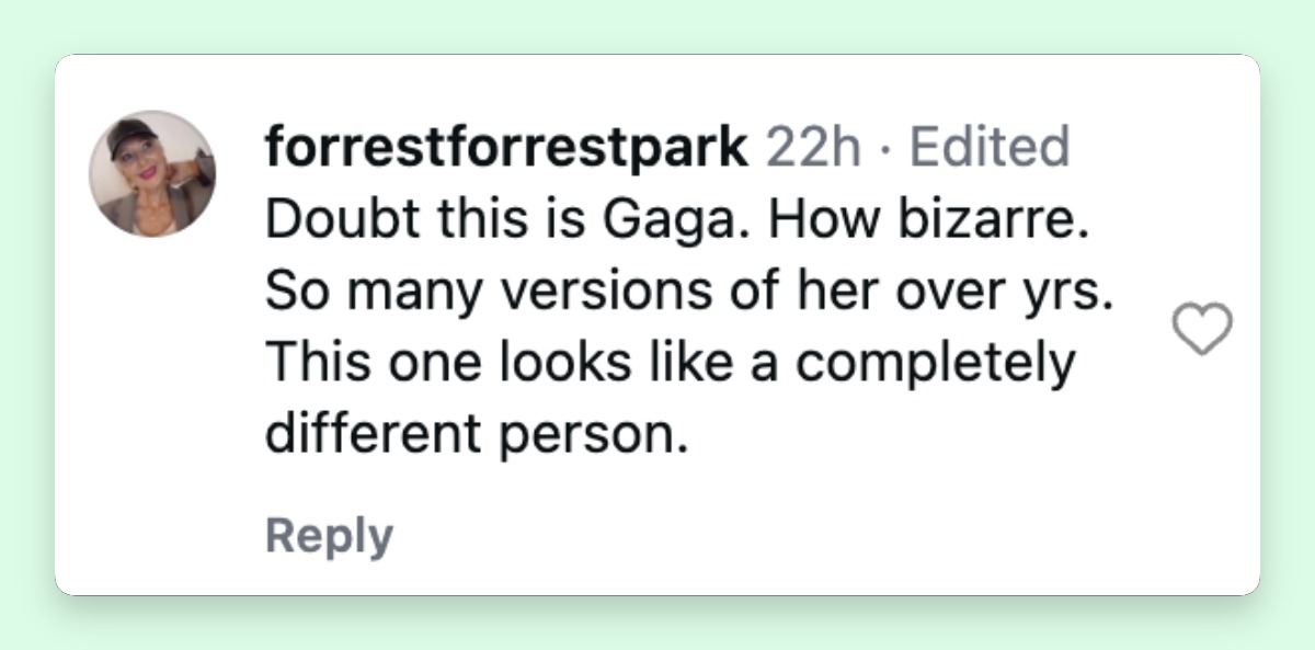 Lady Gaga was pictured in a pared-down look in newly surfaced images from California. The candid shots offered a glimpse of the singer away from the elaborate presentation often seen at her major public appearances. | Source: Instagram/backgrid_usa